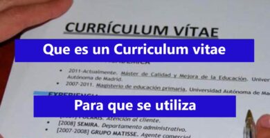 Que es un curriculum vitae y cual es su utilidad